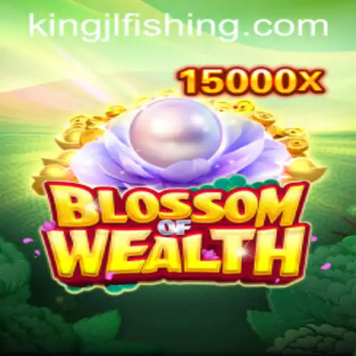 Blossom of Wealth: Exploring the Exciting World of Strategy and Prosperity