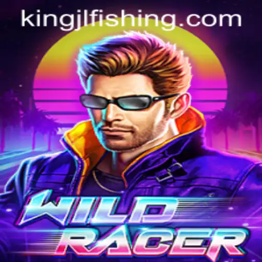 Unleashing Thrills in WildRacer with Kingjl