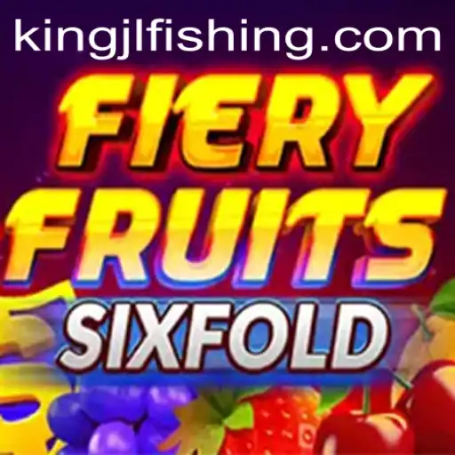 FieryFruitsSixFold: A Thrilling New Adventure in Gaming